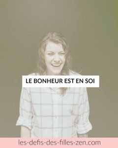 le bonheur est en soi