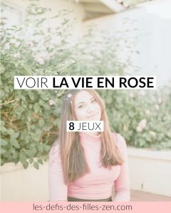 voir la vie en rose