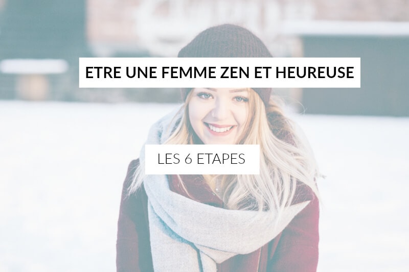 6 clés pour être une femme pressée et heureuse