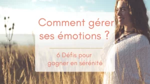 Une jeune femme aux longs cheveux bruns sourit au milieu d'un champ de blé, elle s'est entrainée à gérer ses émotions pour mieux les vivre