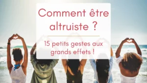 Cinq femmes, de dos, forment un cœur avec leur main face à la mer. Illustration de comment être altruiste au quotidien.