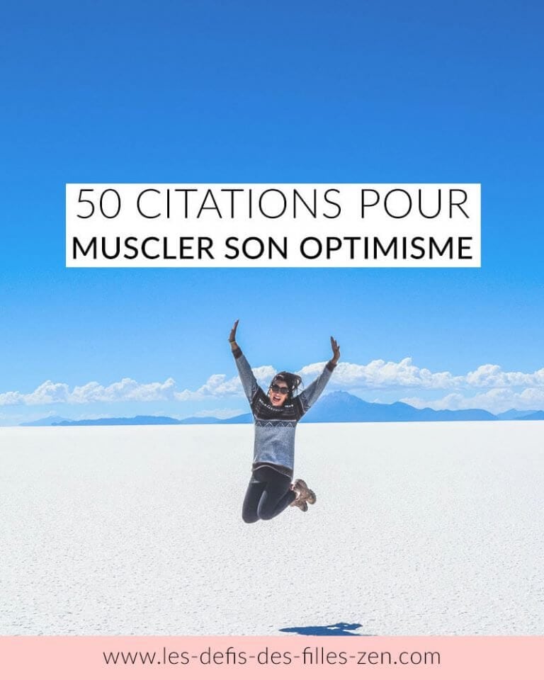 50 Citations Pour Muscler Son Optimisme