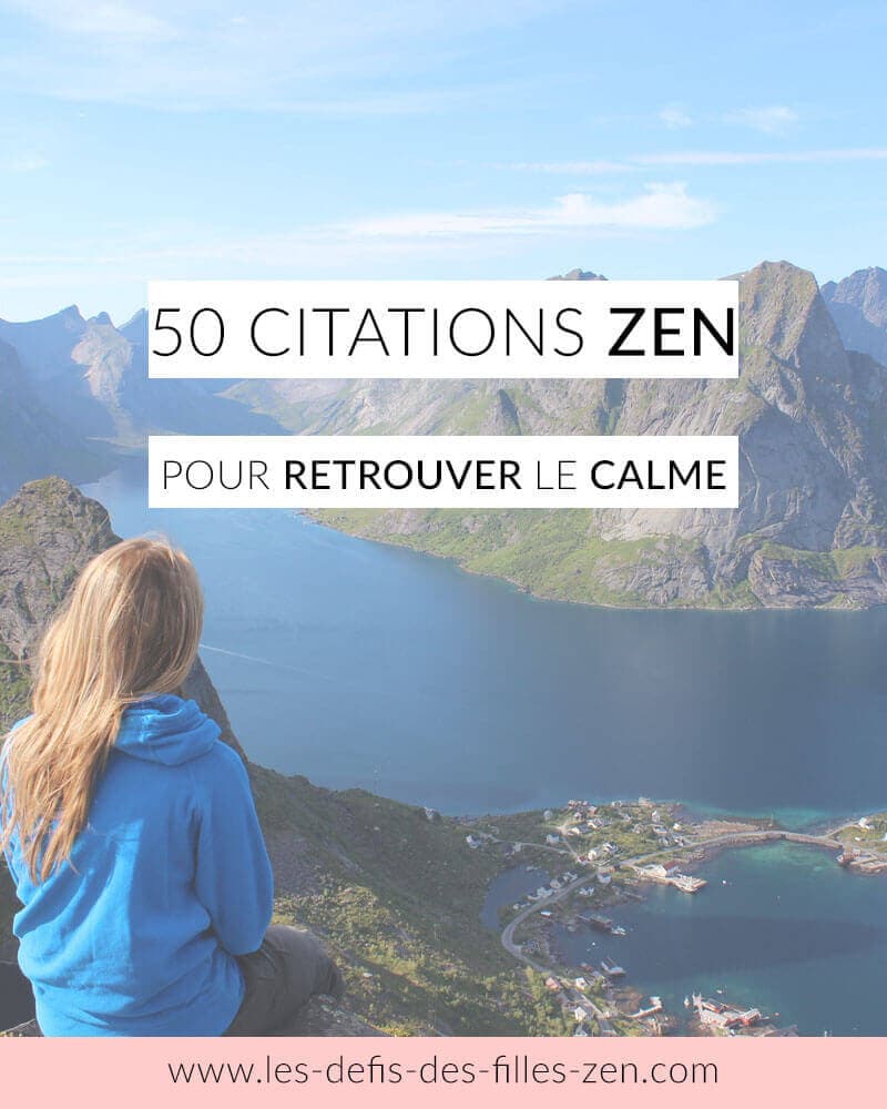 50 Citations Zen Pour Retrouver Le Calme