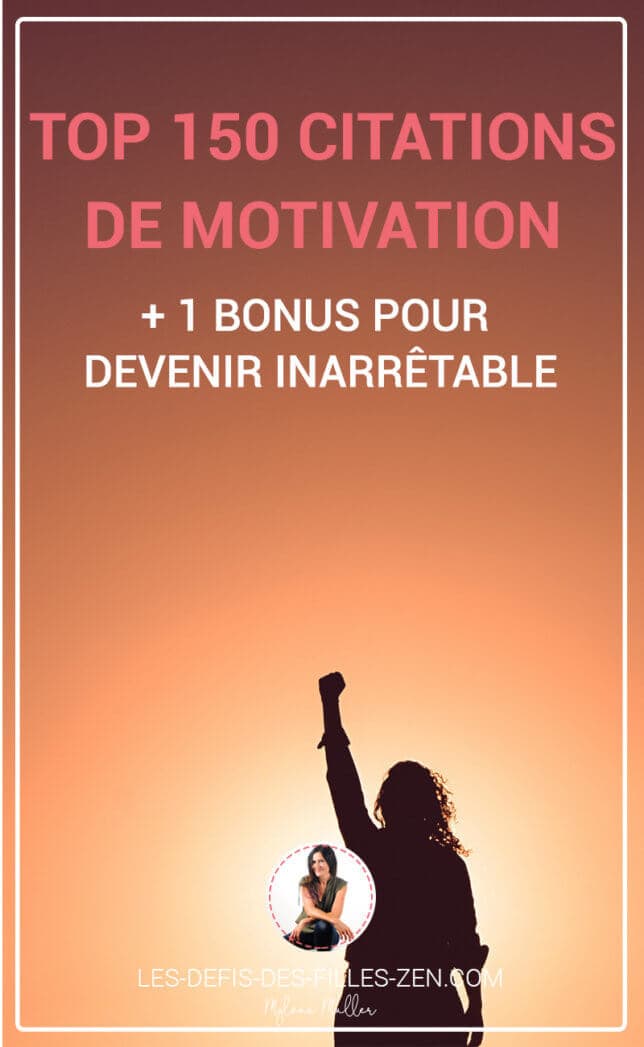 Top 150 Des Citations De Motivation 1 Bonus Pour Devenir