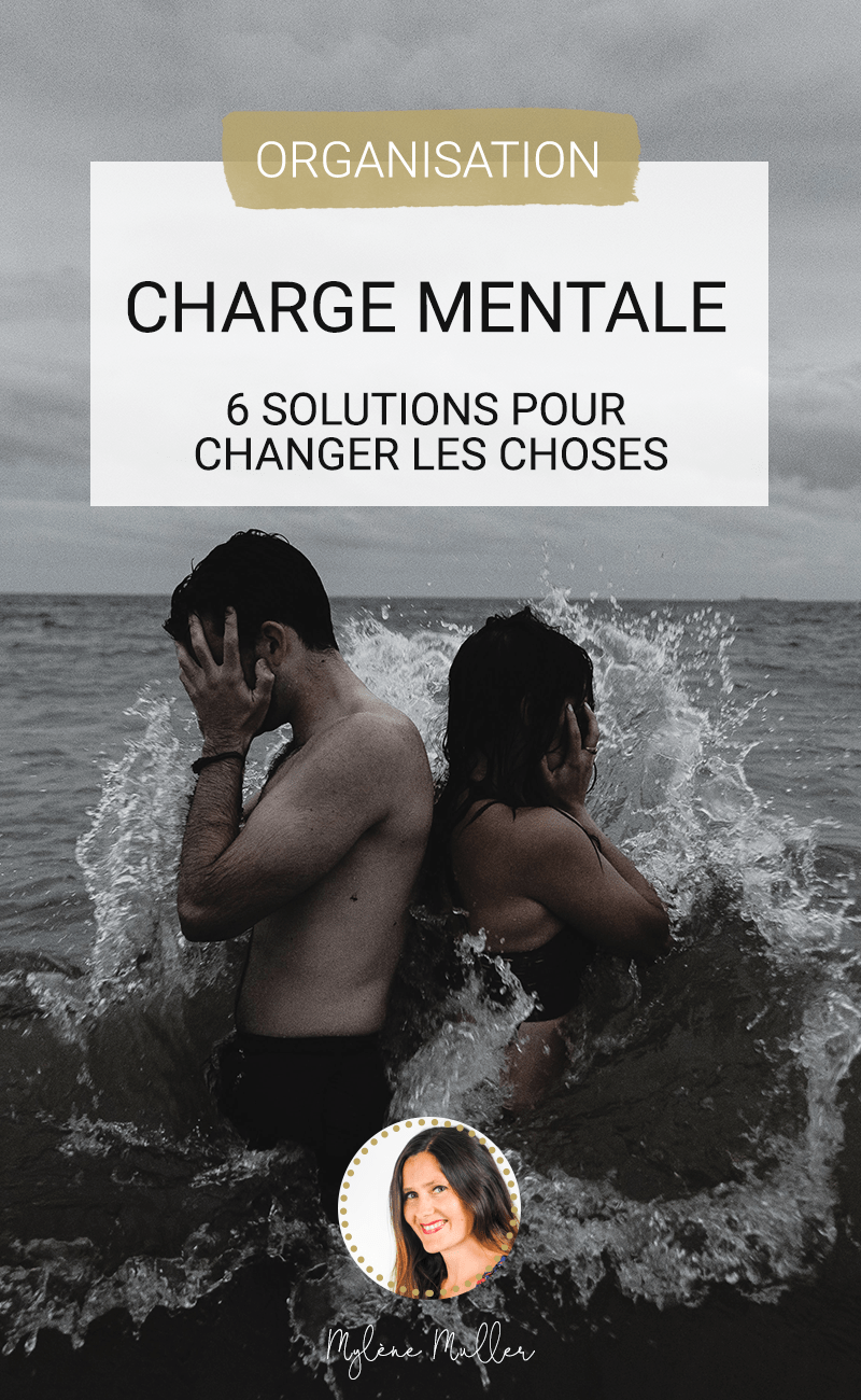 Charge Mentale : 6 Solutions Pour Changer Les Choses - Les Defis Des ...