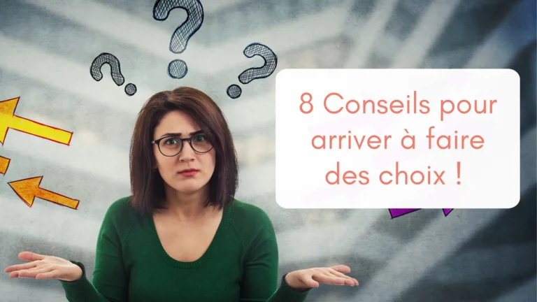 Une femme nous regard, perplexe, entourée de flèches et de point d'interrogation, illustre la difficulté à faire des choix
