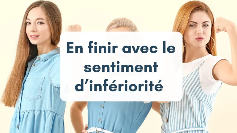 Trois femmes côte-à-côte nous regardent avec confiance. Bannière article "en finir avec le sentiment d'infériorité"