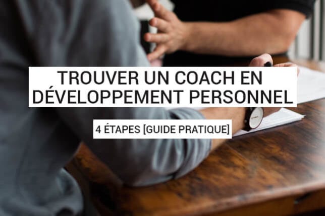 Trouver Un Coach En Développement Personnel : 4 étapes Indispensables ...