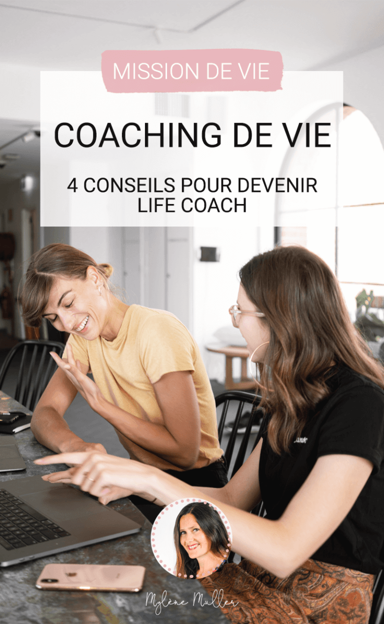 Coaching de vie : 4 conseils pour devenir life coach - Les defis des ...