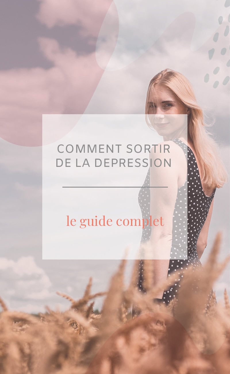 Comment sortir de la dépression : le guide complet - Les defis des ...