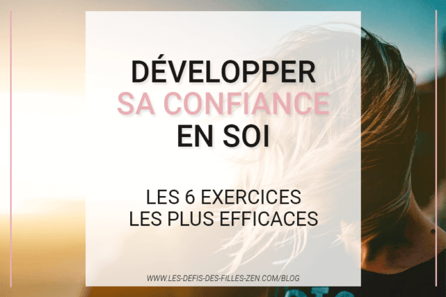 CONFIANCE EN SOI : 6 Exercices Pour AVOIR CONFIANCE EN SOI [Guide