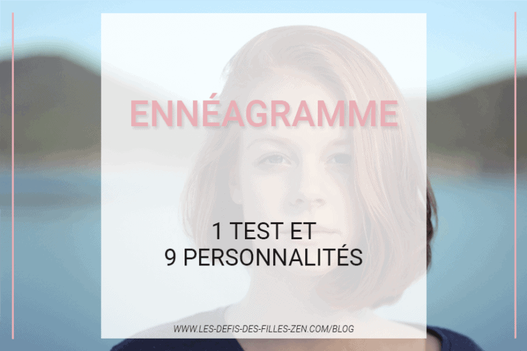 Vous voulez passer un test ennéagramme ? Trouvez les réponses à toutes les questions que vous vous posez, à commencer par VOTRE type de personnalité !
