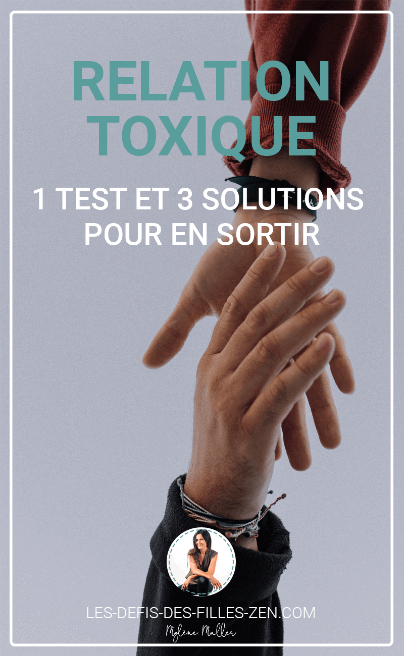 Test Relation Toxique | 3 Clés Pour La Détecter Et S'en Sortir