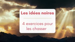 Un ciel obscur et nuageux à travers lequel filtrent de puissants rayons du soleil sur un paysage de momntagne. Bannière pour article "4 exercices pour chasser les idées noires"